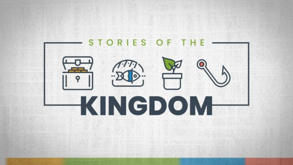 Stories Of The Kingdom
